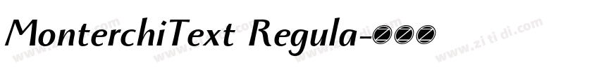 MonterchiText Regula字体转换